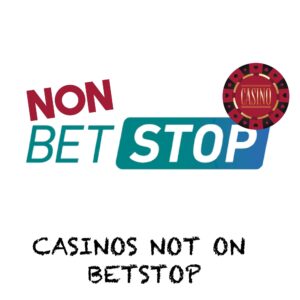 casinos not on betstop